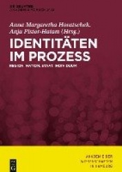 Identitäten im Prozess