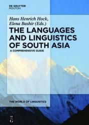 The Languages and Linguistics of South Asia - A Comprehensive Guide