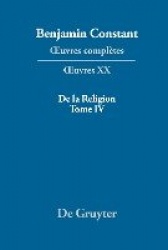 De la Religion, considérée dans sa source, ses formes et ses développements, Tome IV