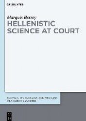 Hellenistic Science at Court