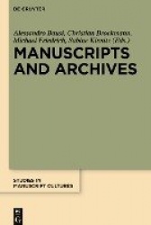 Manuscripts and Archives - Comparative Views on Record-Keeping