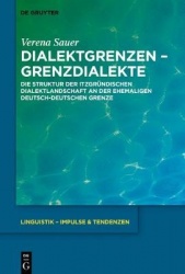 Dialektgrenzen - Grenzdialekte - Die Struktur der itzgründischen Dialektlandschaft an der ehemaligen deutsch-deutschen Grenze