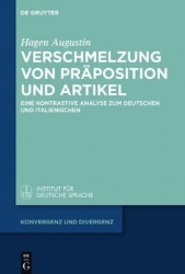 Verschmelzung von Präposition und Artikel - Eine kontrastive Analyse zum Deutschen und Italienischen