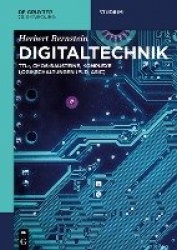 Digitaltechnik - TTL-, CMOS-Bausteine, komplexe Logikschaltungen (PLD, ASIC)