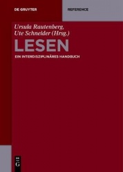 Lesen - Ein Interdisziplinäres Handbuch