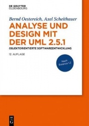 Analyse Und Design Mit Der UML 2.5.1 - Objektorientierte Softwareentwicklung