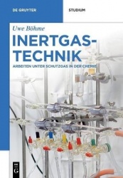Inertgastechnik - Arbeiten Unter Schutzgas in Der Chemie