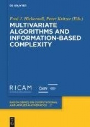 Multivariate Algorithms and Information-Based Complexity