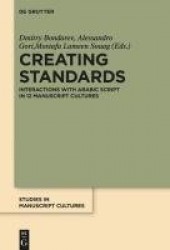 Creating Standards - Interactions with Arabic script in 12 manuscript cultures