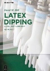 Latex Dipping - Science and Technology