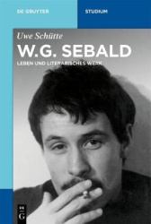 W.G. Sebald - Leben und literarisches Werk