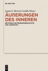 Äußerungen des Inneren - Beiträge zur Problemgeschichte des Ausdrucks