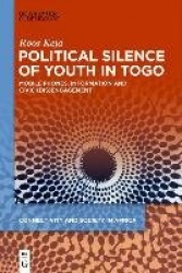 Political Silence of Youth in Togo - Mobile Phones, Information and Civic (dis)Engagement