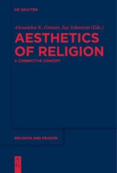 Aesthetics of Religion - A Connective Concept