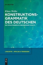 Konstruktionsgrammatik des Deutschen - Ein sprachgebrauchsbezogener Ansatz