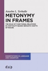 Metonymy in Frames - The Role of Functional Relations in Contiguity-Based Semantic Shifts of Nouns