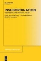 Insubordination - Theoretical and Empirical Issues