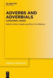 Adverbs and Adverbials - Categorial Issues