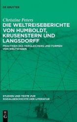 Die Weltreiseberichte von Humboldt, Krusenstern - Praktiken des Vergleichens und Formen von Weltwissen