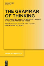The Grammar of Thinking - From Reported Speech to Reported Thought in the Languages of the World