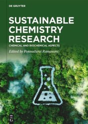 Sustainable Chemistry Research - Chemical and Biochemical Aspects