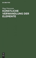 Künstliche Verwandlung Der Elemente - (Zertrümmerung Der Atome)