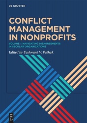 Conflict Management in Nonprofits - Volume 1: Navigating Disagreements in Secular Organizations