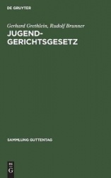 Jugendgerichtsgesetz - Kommentar