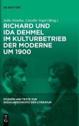 Richard Und Ida Dehmel Im Kulturbetrieb Der Moderne Um 1900