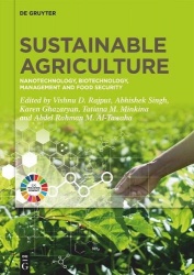 Sustainable Agriculture - Nanotechnology, Biotechnology, Management and Food Security