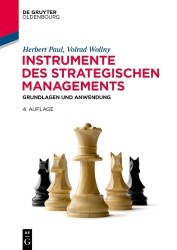 Instrumente des strategischen Managements - Grundlagen und Anwendung