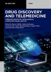 Drug Discovery and Telemedicine - Through Artificial Intelligence, Computer Vision, and IoT