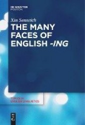 The Many Faces of English -ing