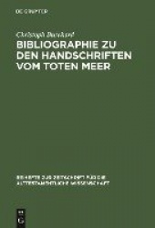 Bibliographie Zu Den Handschriften Vom Toten Meer