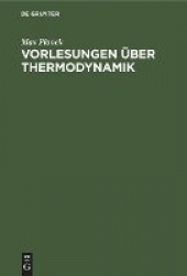 Vorlesungen Über Thermodynamik