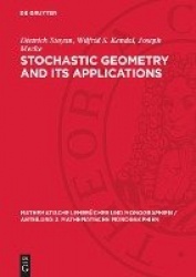 Stochastic Geometry and Its Applications