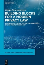 Building blocks for a modern privacy law - A comparative study of the U.S. Consumer Online Privacy Rights Act