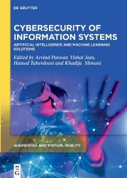 Cybersecurity of Information Systems - Artificial Intelligence and Machine Learning Solutions