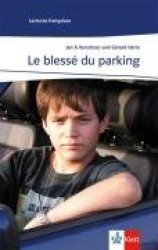 Le blessé du parking