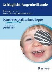 Schlaglicht Augenheilkunde: Kinderophthalmologie
