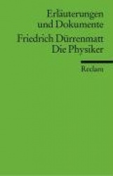 Die Physiker. Erläuterungen und Dokumente