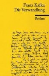 Die Verwandlung. Textausgabe mit Literaturhinweisen und Nachwort