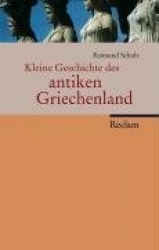 Kleine Geschichte des antiken Griechenland