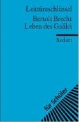 Leben des Galilei. Lektüreschlüssel für Schüler