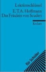 Das Fräulein von Scuderi. Lektüreschlüssel für Schüler