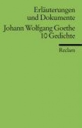 Johann Wolfgang Goethe.10 Gedichte
