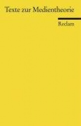 Texte zur Medientheorie