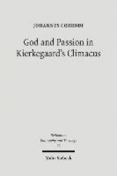 God and Passion in Kierkegaard's Climacus