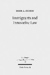 Immigrants and Innovative Law - Deuteronomy's Theological and Social Vision for the גר