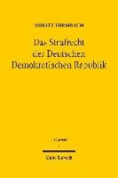 Das Strafrecht der Deutschen Demokratischen Republik